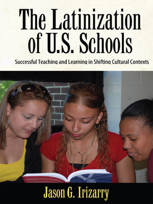 cover image of Latinization of U.S. Schools